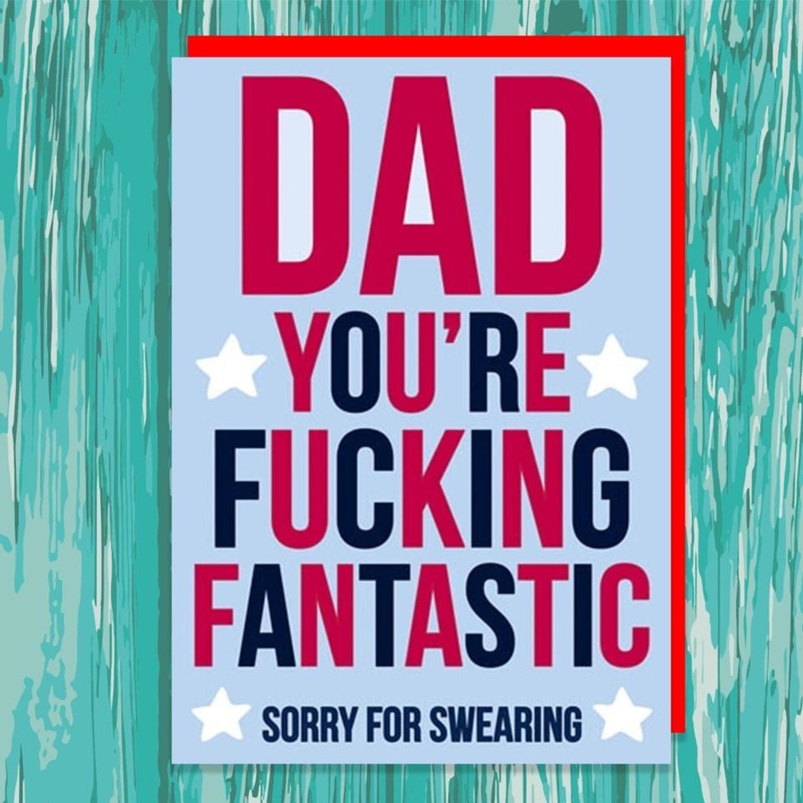 Dean Morris Father's Day Card: F*cking Fantastic