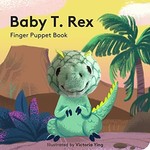 Chronicle Books Baby T Rex: Finger Puppet Book