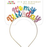 Party Partners Design It's My Birthday Script Headband