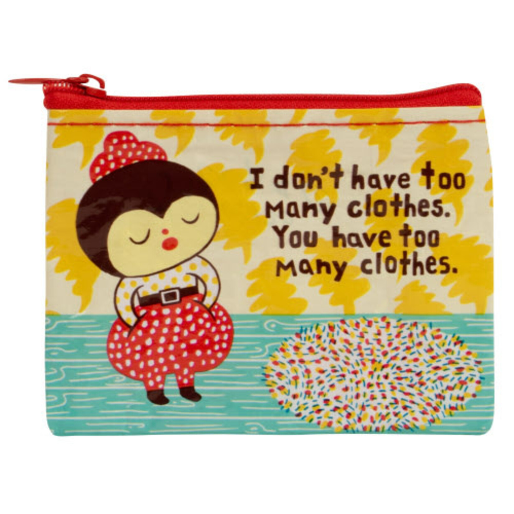 Blue Q Too Many Clothes Coin Purse