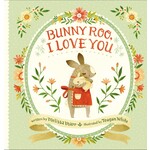 Bunny Roo, I Love You!