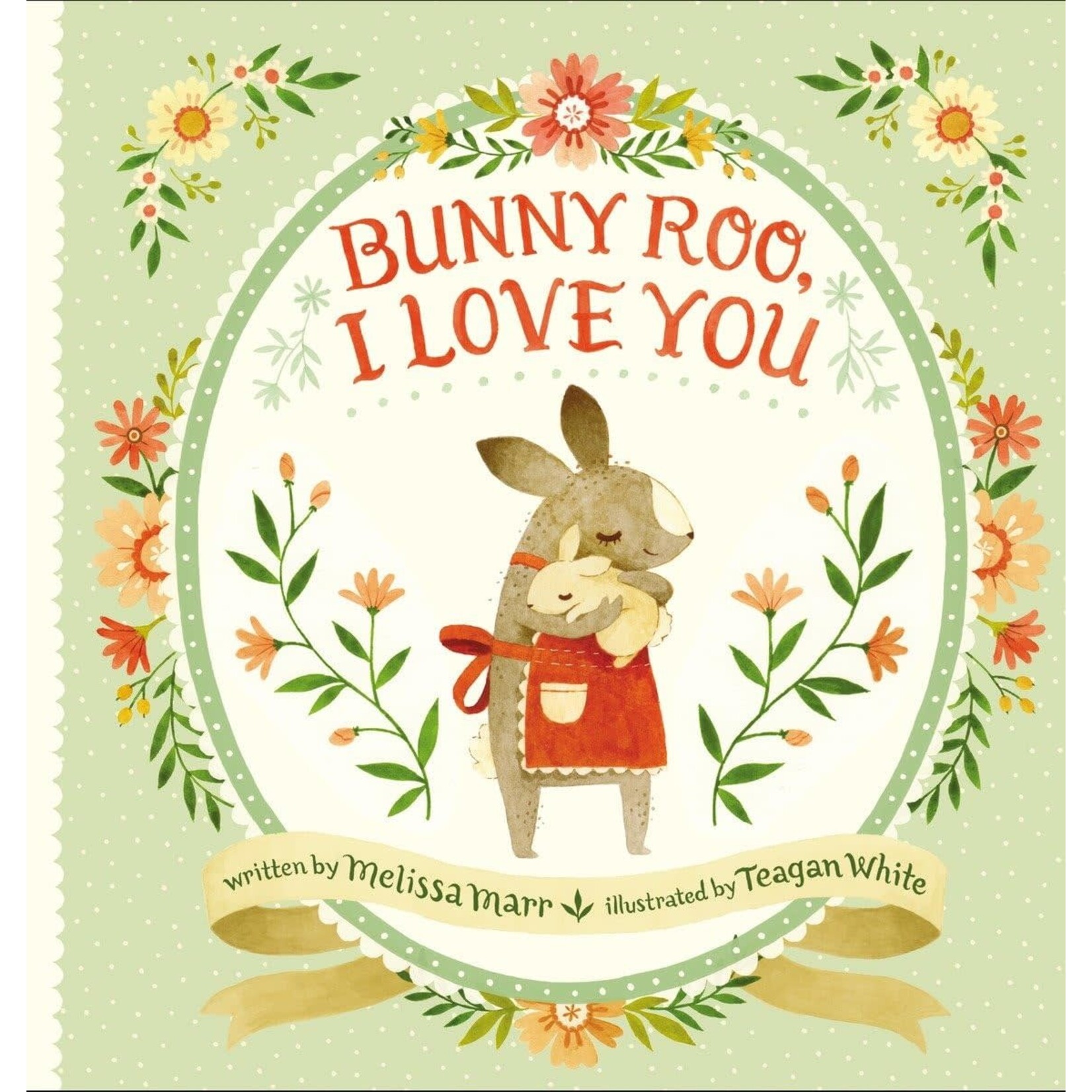 Bunny Roo, I Love You!