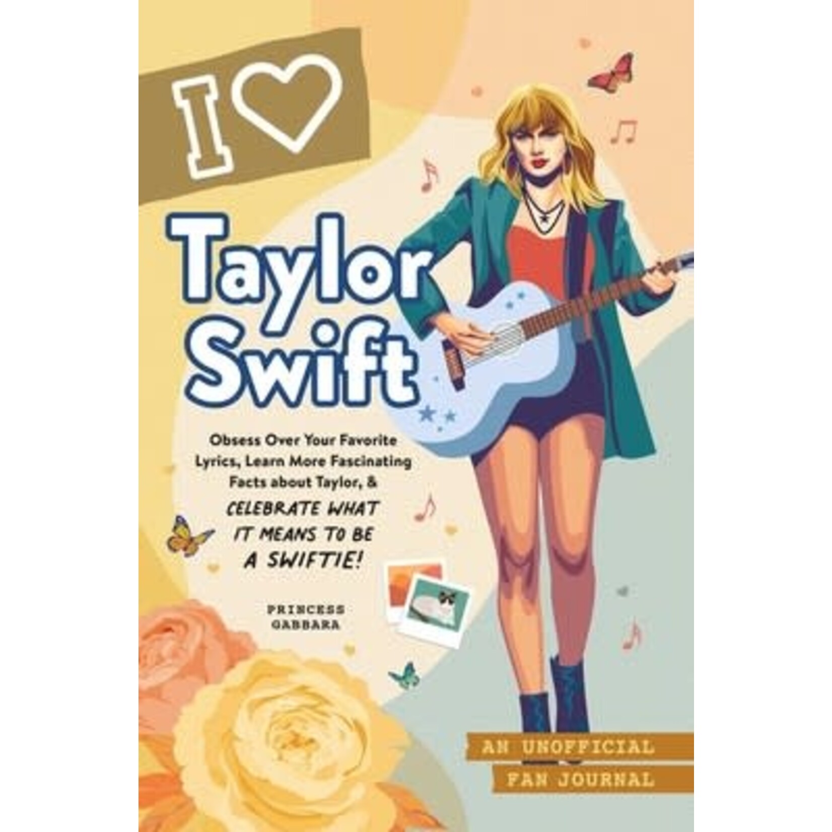 I Love Taylor Swift Journal