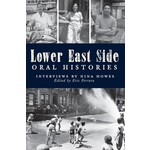 Arcadia Publishing Lower East Side Oral Histories