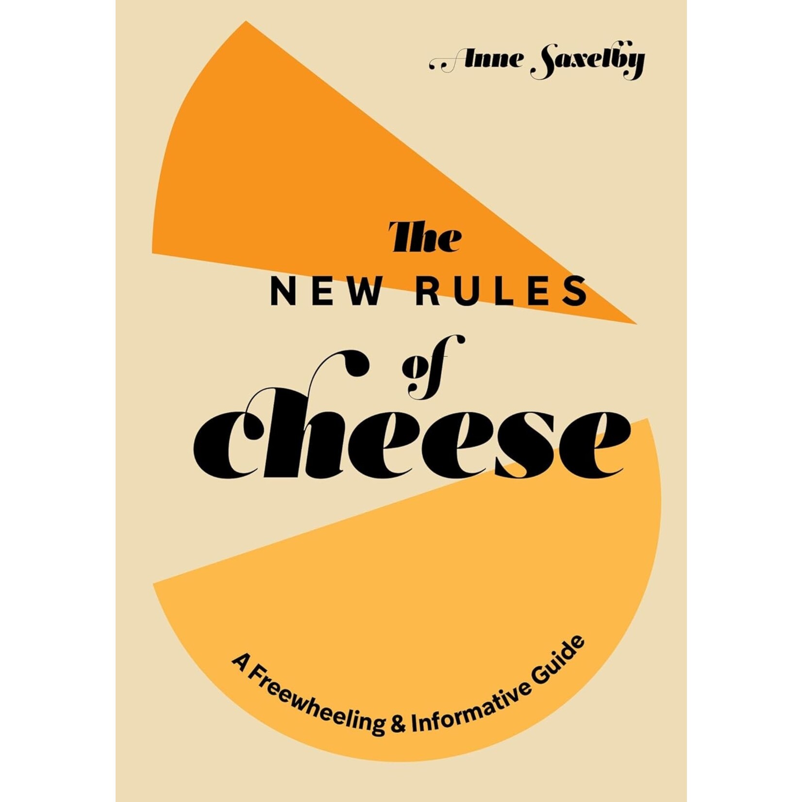 New Rules of Cheese Guide