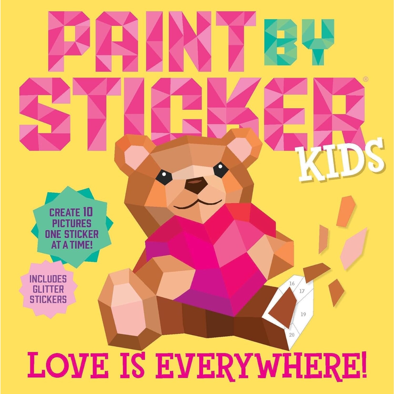 Hachette Paint by Sticker Kids: Love is Everywhere