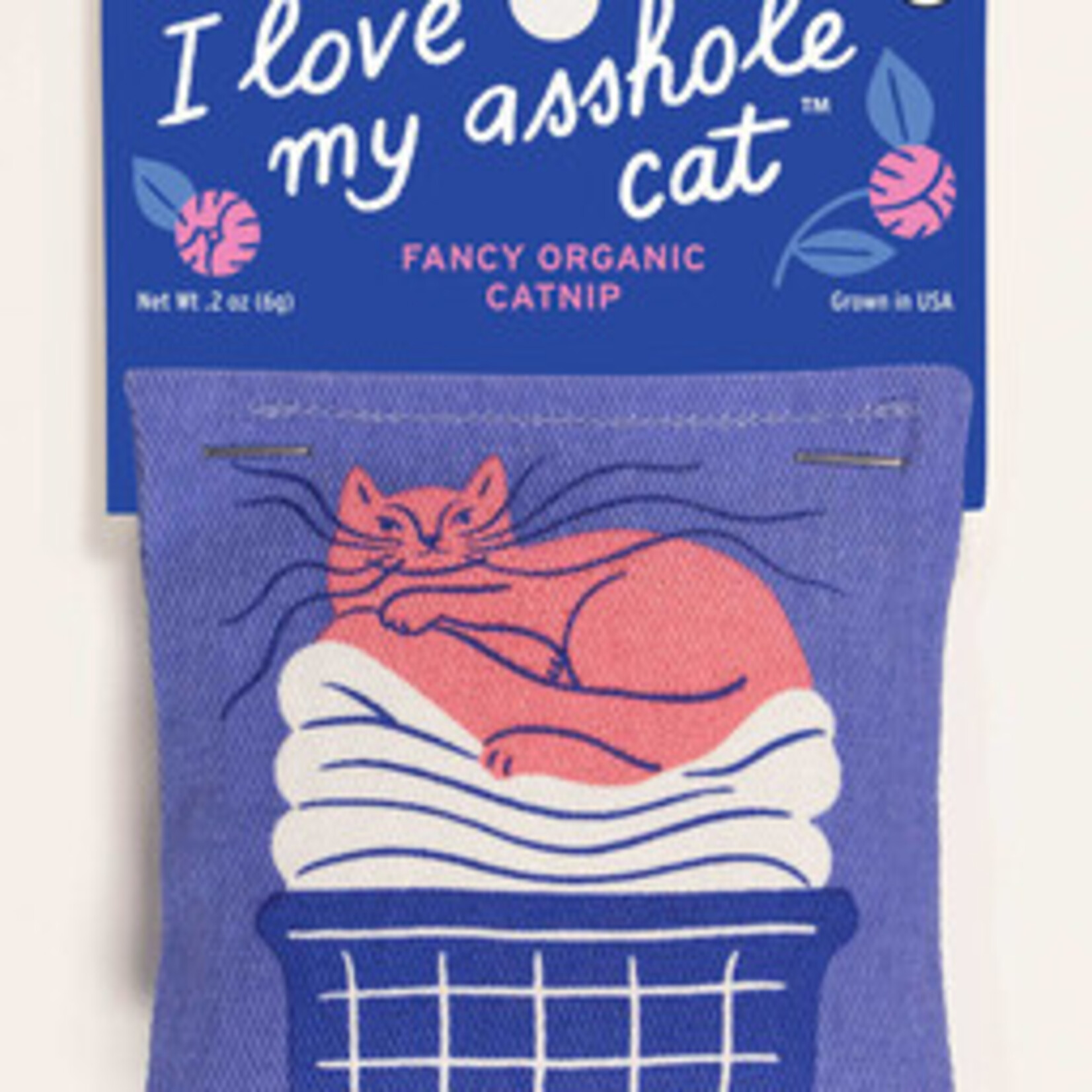 Blue Q Love My A**hole Cat Cat Nip Toy