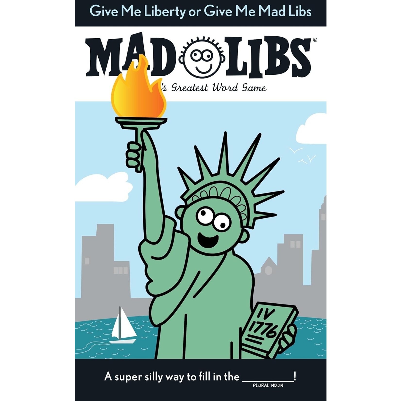 Penguin Random House Mad Libs Give Me Liberty