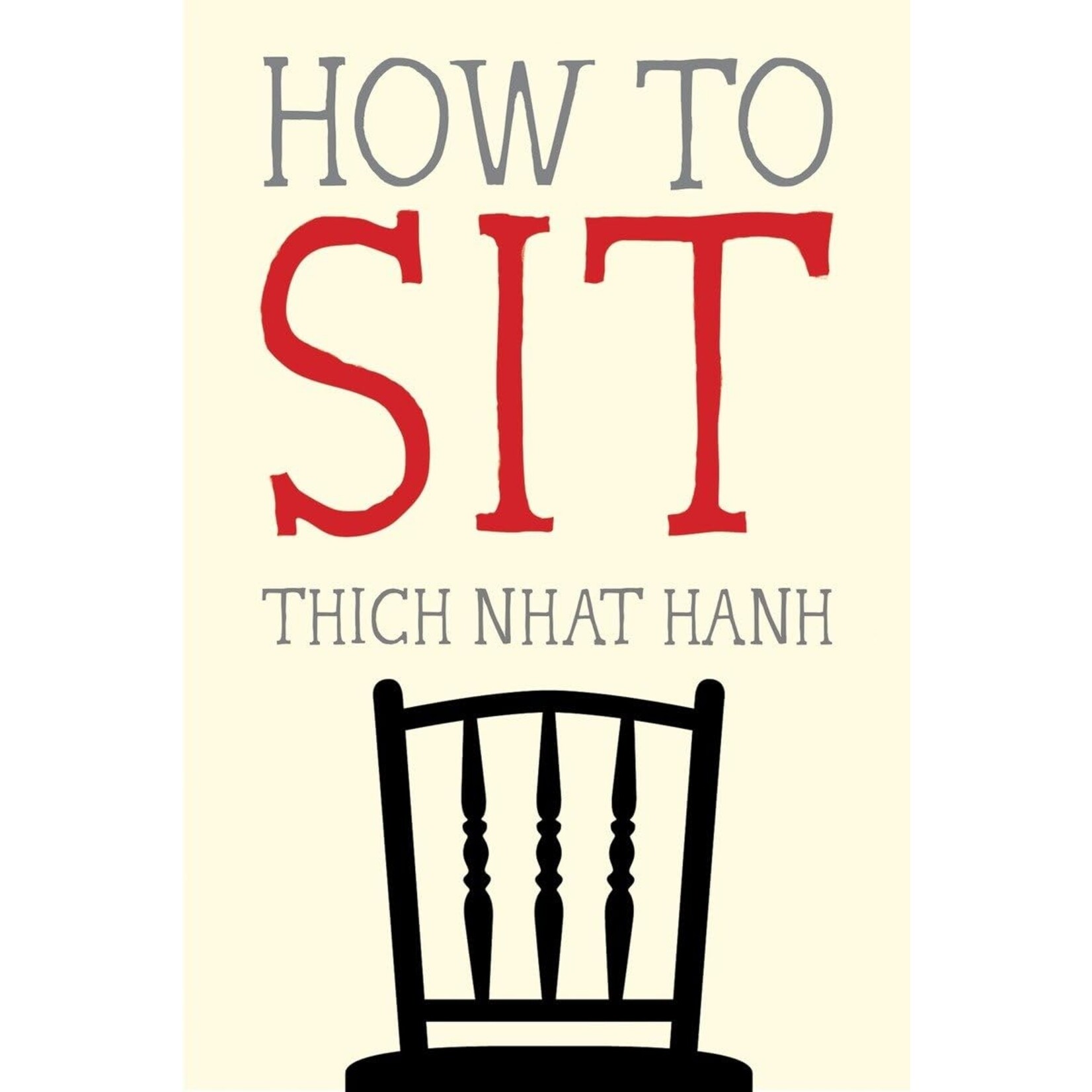 Penguin Random House How to Sit : The Mindfulness Essentials