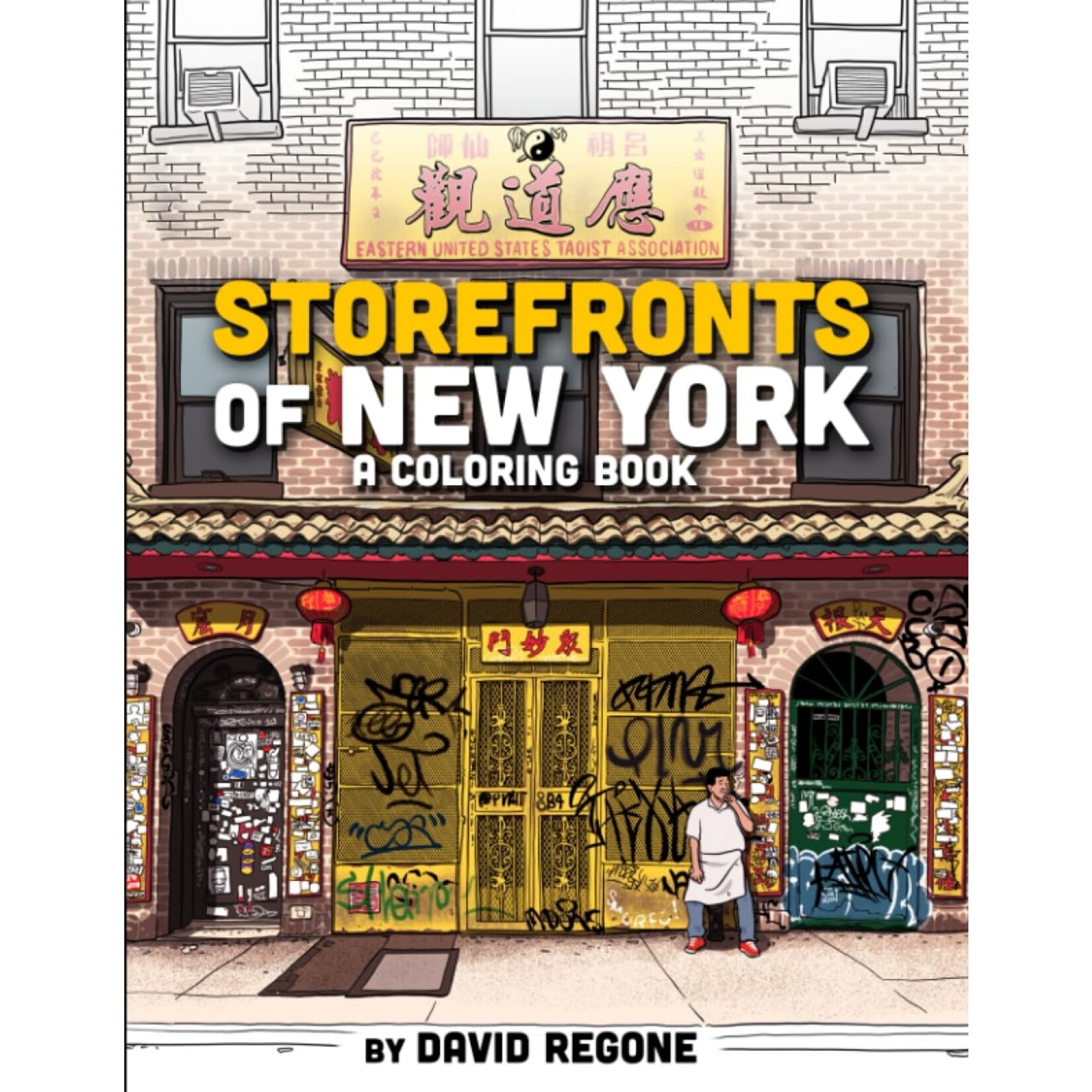 Storefronts of New York: A Coloring Book