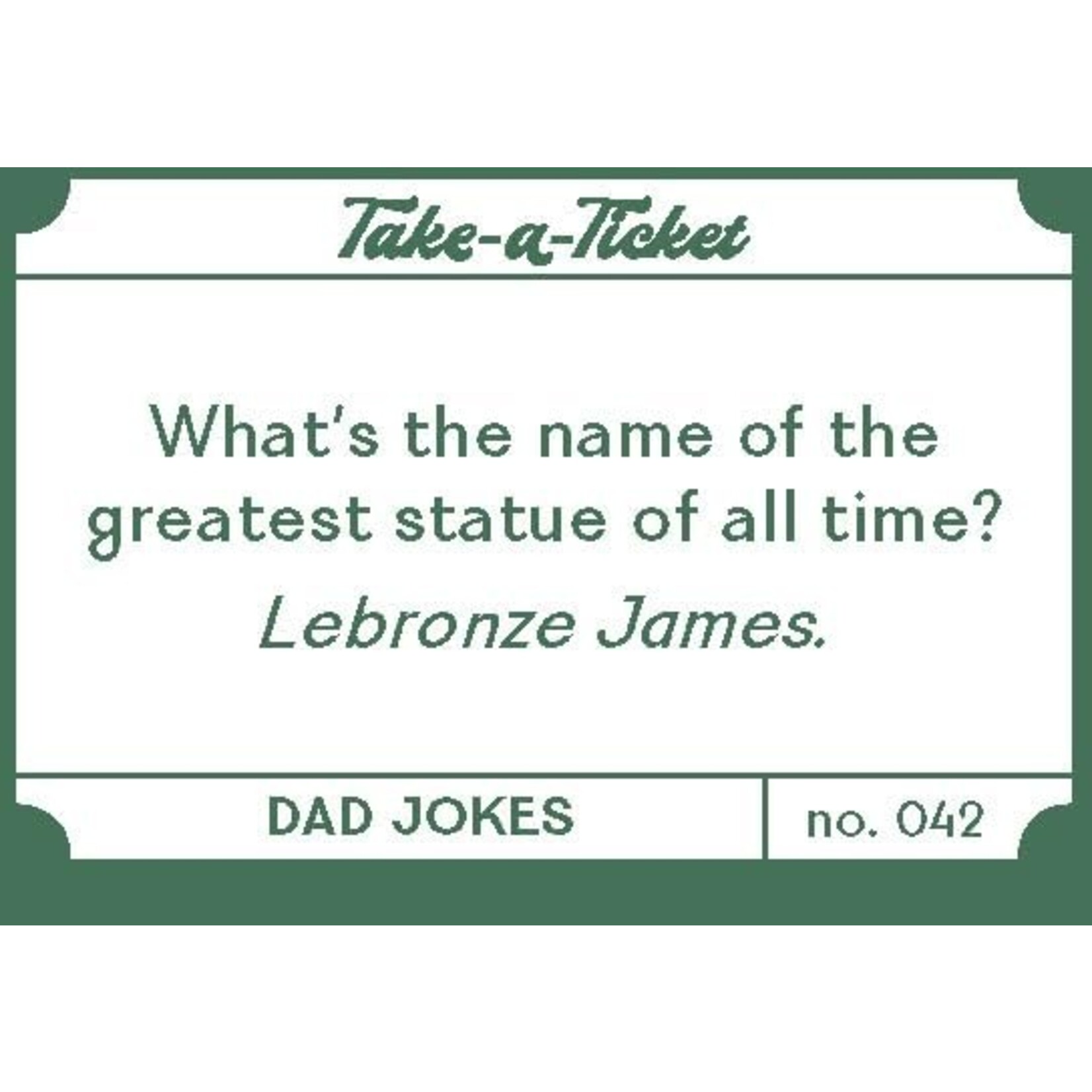 Chronicle Books Take a Ticket: Dad Jokes