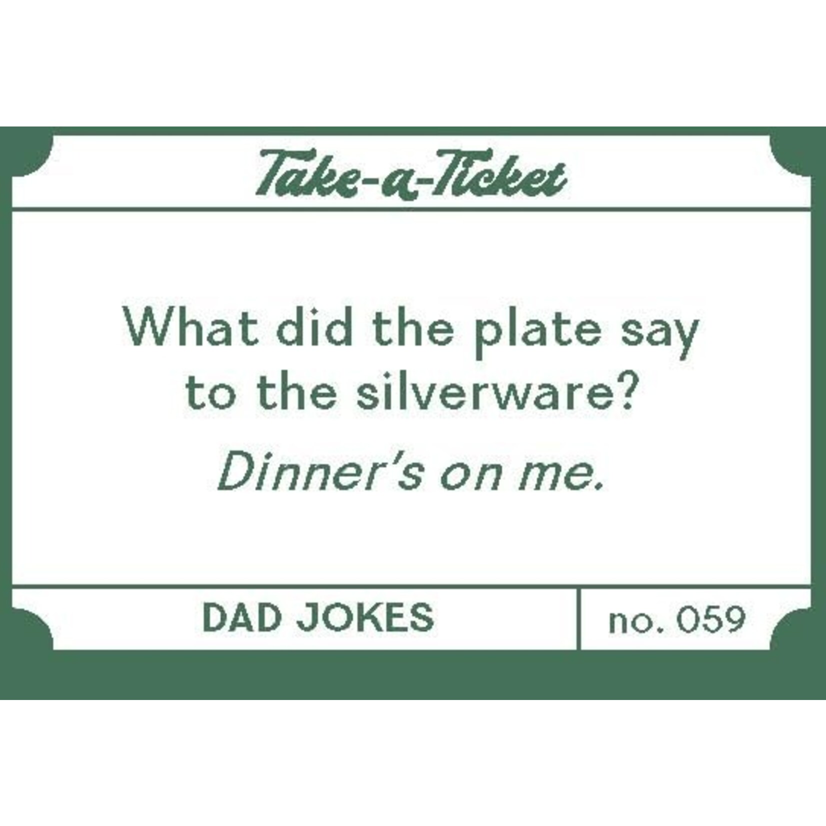 Chronicle Books Take a Ticket: Dad Jokes
