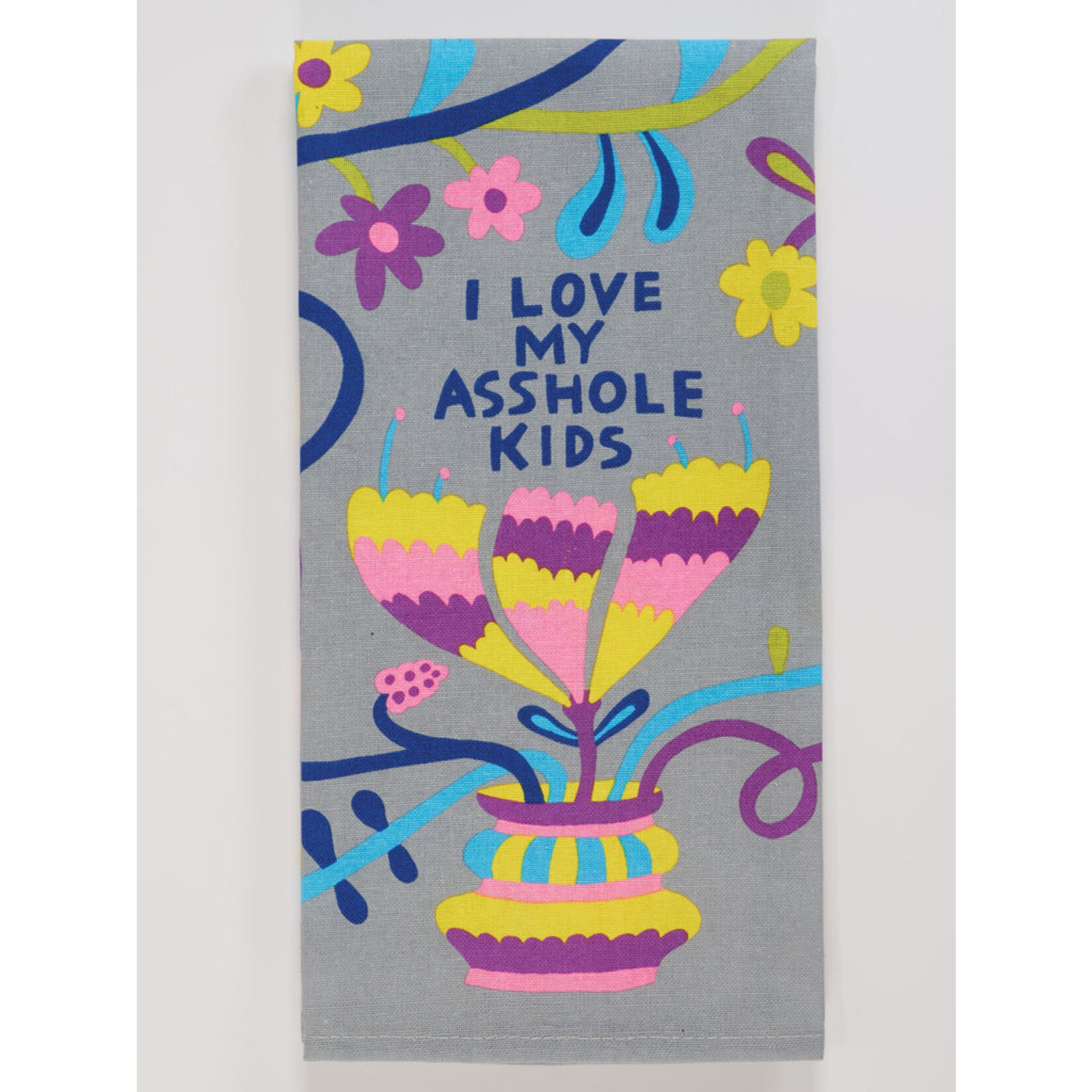 Blue Q I Love My Asshole Kids Dish Towel