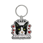 The Found Cats Because People Suck Enamel Keychain