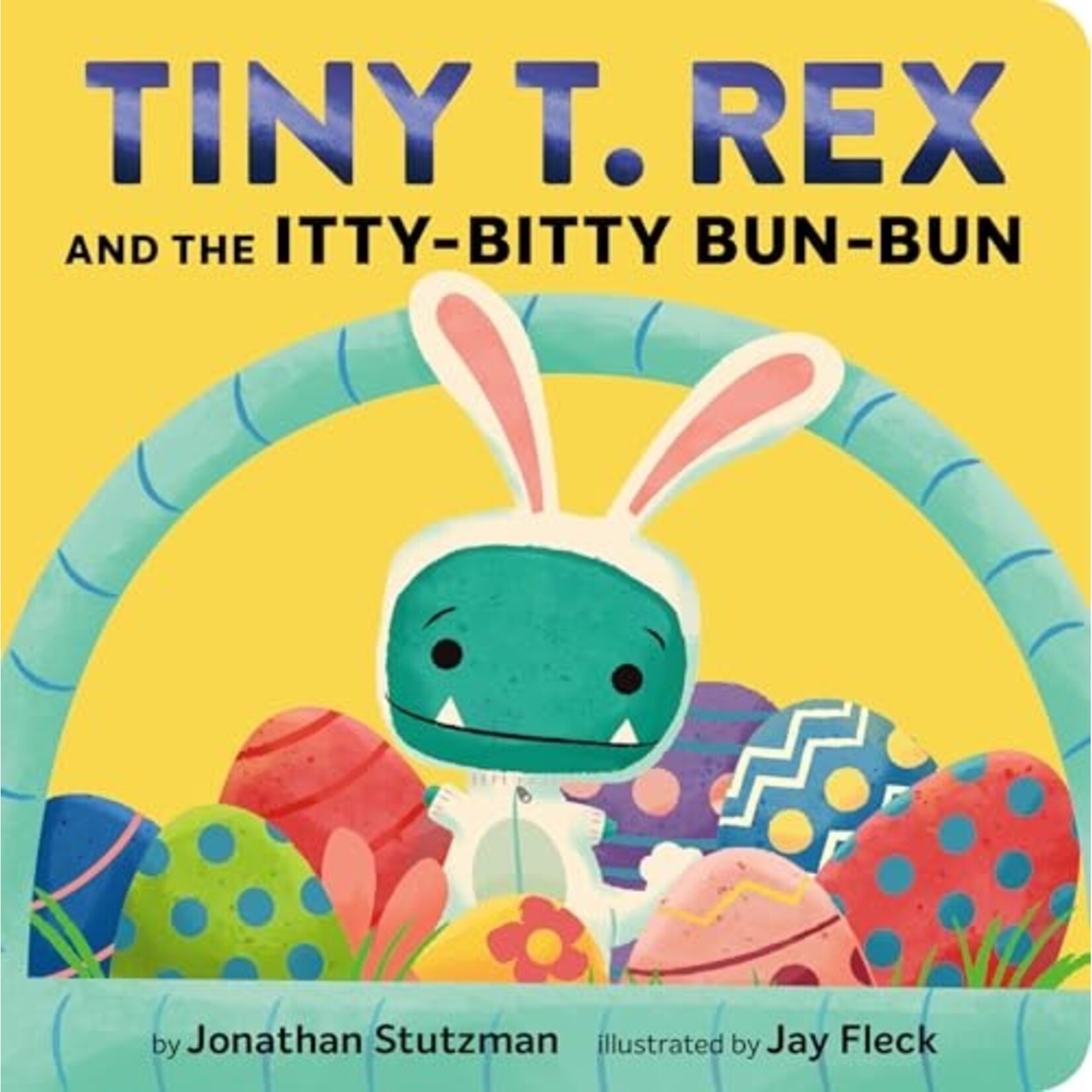 Chronicle Books Tiny T. Rex and the Itty- Bitty Bun-Bun