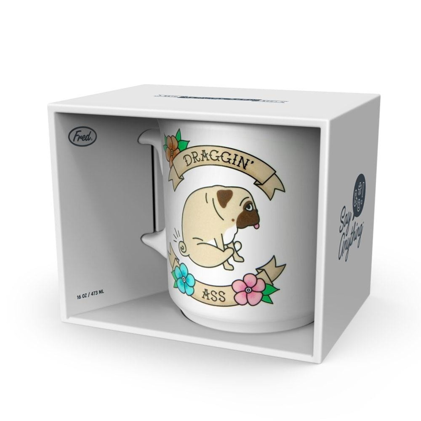 Fred & Friends Draggin Ass Mug