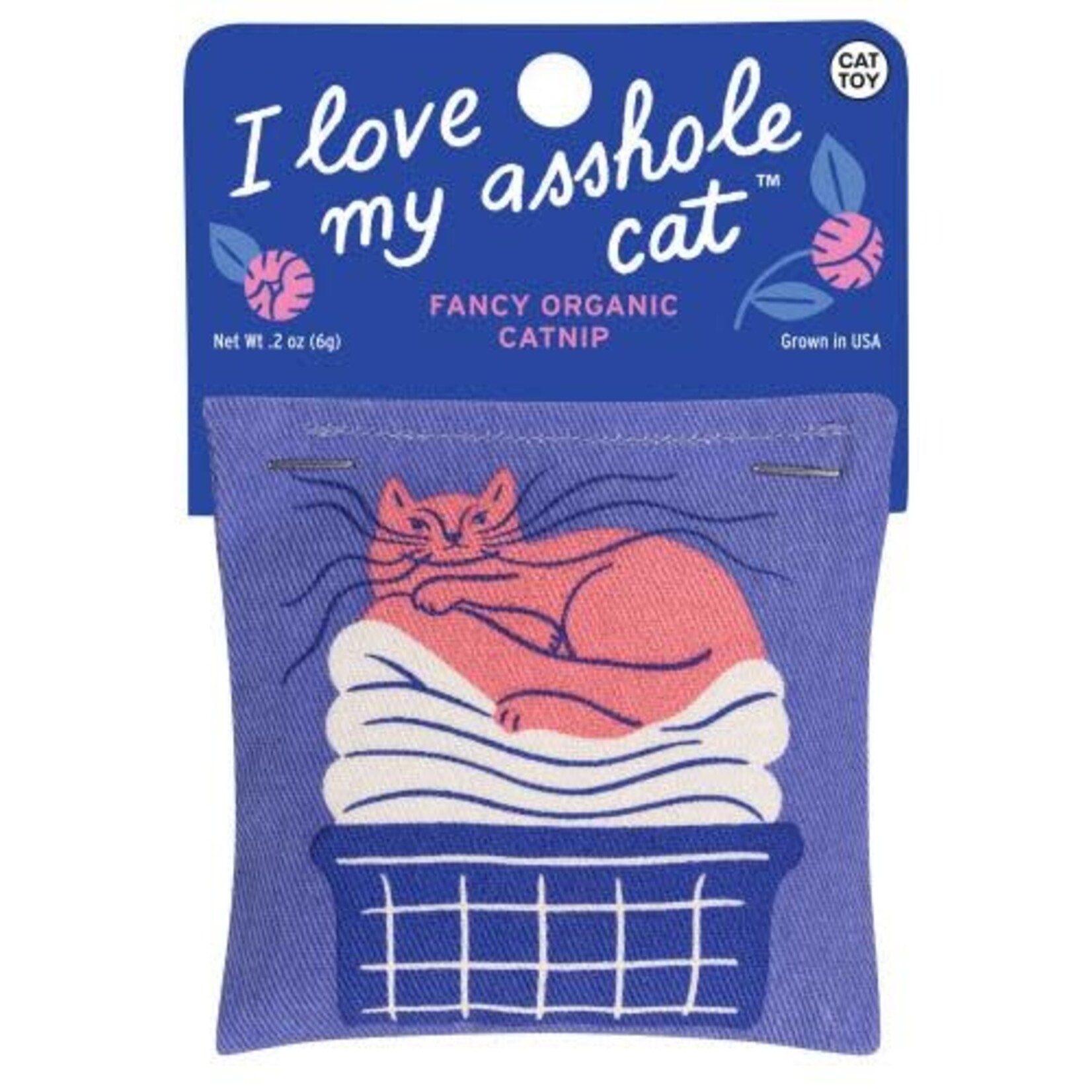 Blue Q Love My A**hole Cat Cat Nip Toy