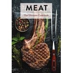 Cidermill Press Meat: The Ultimate Cookbook