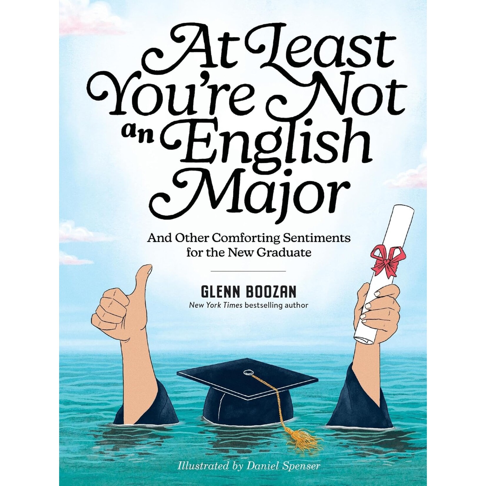 At Least You're Not an English Major