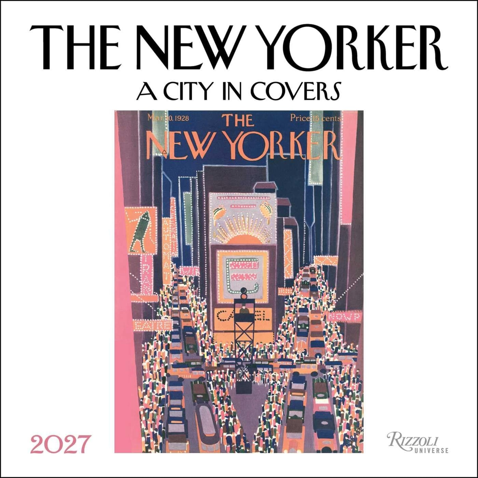 rizzoli universe New Yorker: A City in Covers Wall Calendar 2027