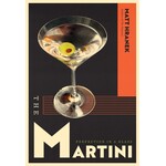 Hachette The Martini: Perfection in a Glass