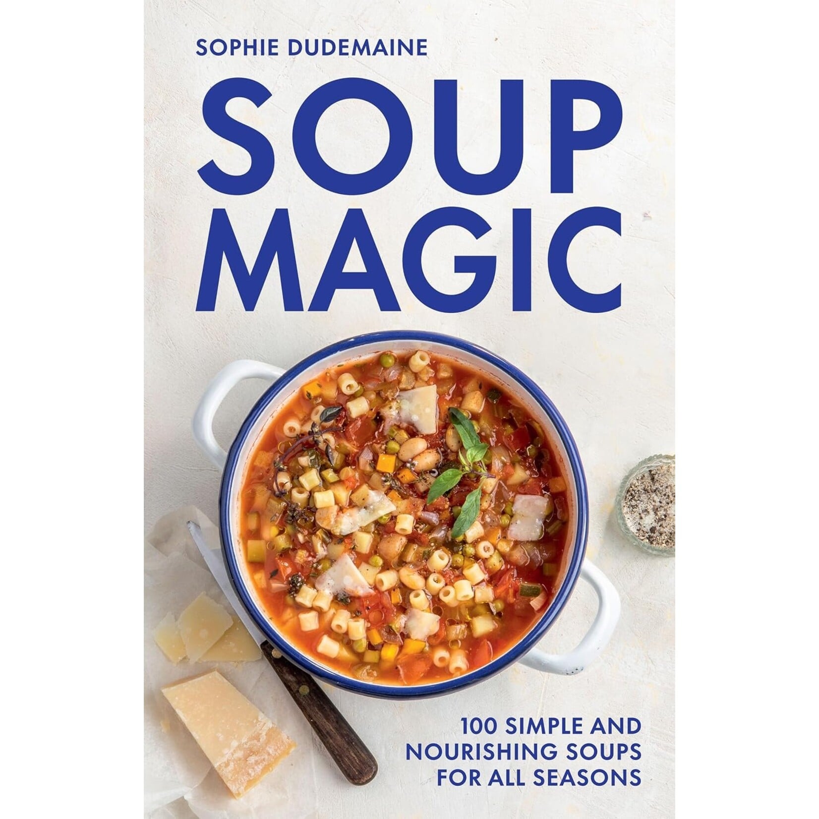 Chronicle Books Soup Magic