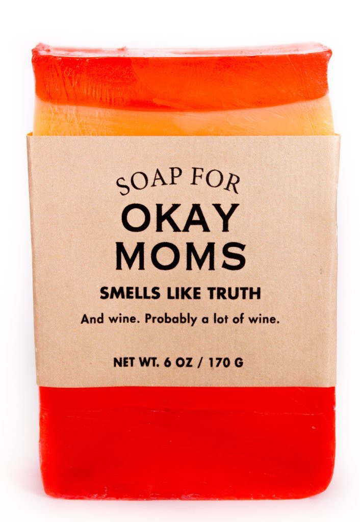 Whiskey River Soap Co. - Okay Moms Soap
