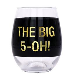 About Face Designs - Big 5-Oh! Wine Glass
