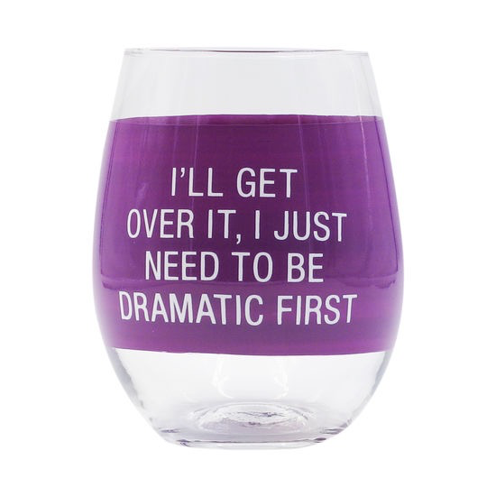 About Face Designs - Get Over It Wine Glass