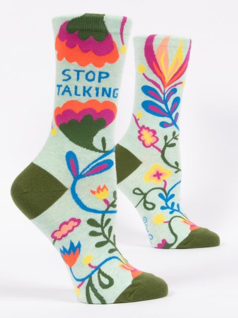 Blue Q - "Stop Talking" Women's Socks
