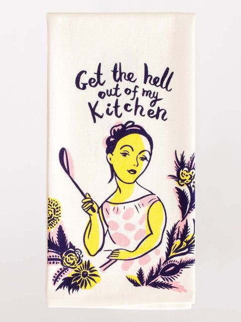 Blue Q - "Get the Hell Out of My Kitchen" Dish Towel