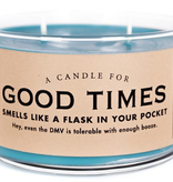 Whiskey River Soap Co. - Good Times Candle