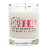 Whiskey River Soap Co. - Recapophobia Candle