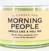 Whiskey River Soap Co. - Morning People Candle