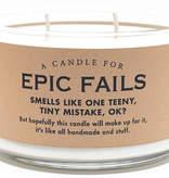 Whiskey River Soap Co. - Epic Fails Candle