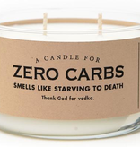 Whiskey River Soap Company - Zero Carbs - Candle