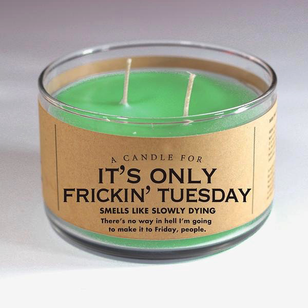 Whiskey River Soap Company-Frickin Tuesday - Candle
