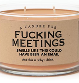 Whiskey River Soap Company - F*** Meetings - Candle