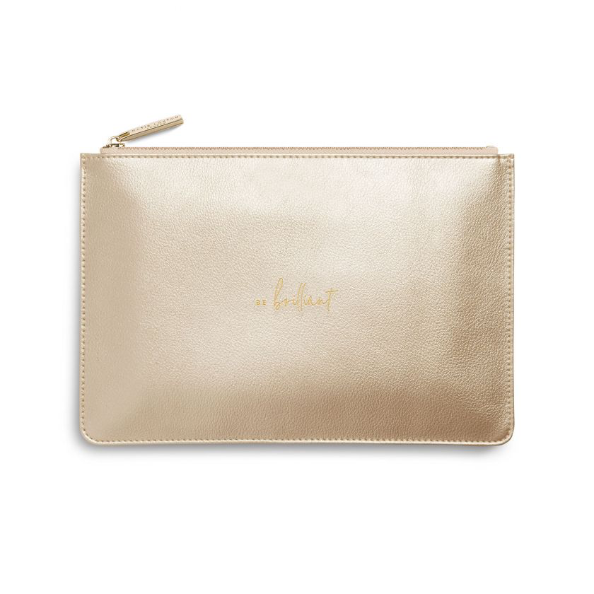 Katie Loxton Perfect Pouch:  Be Brilliant - Metallic Gold