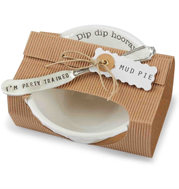 Mud Pie Circa Dip Dip Horray