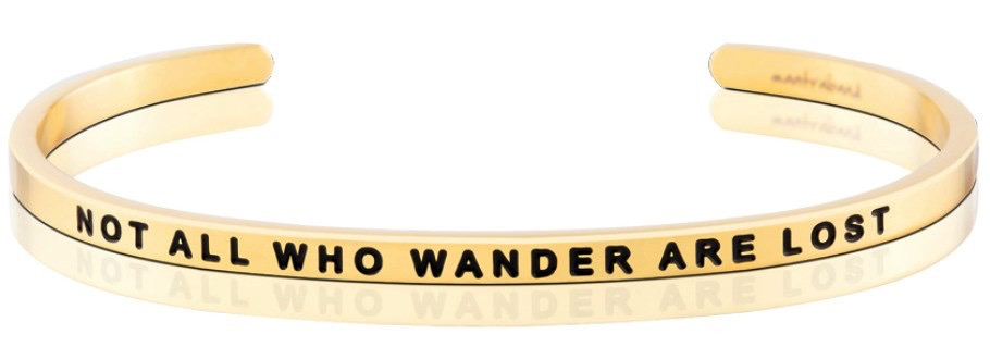 MantraBand - “Not All Who Wander Are Lost” Yellow Gold