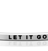 MantraBand - “Let It Go” Silver