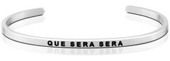 MantraBand - "Que Sera Sera" Silver
