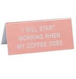 About Face Designs - Start Working Sign