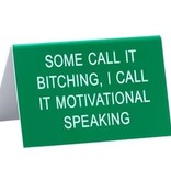About Face Designs - Motivational Speaking Sign