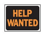 "HELP WANTED" PLASTIC SIGN