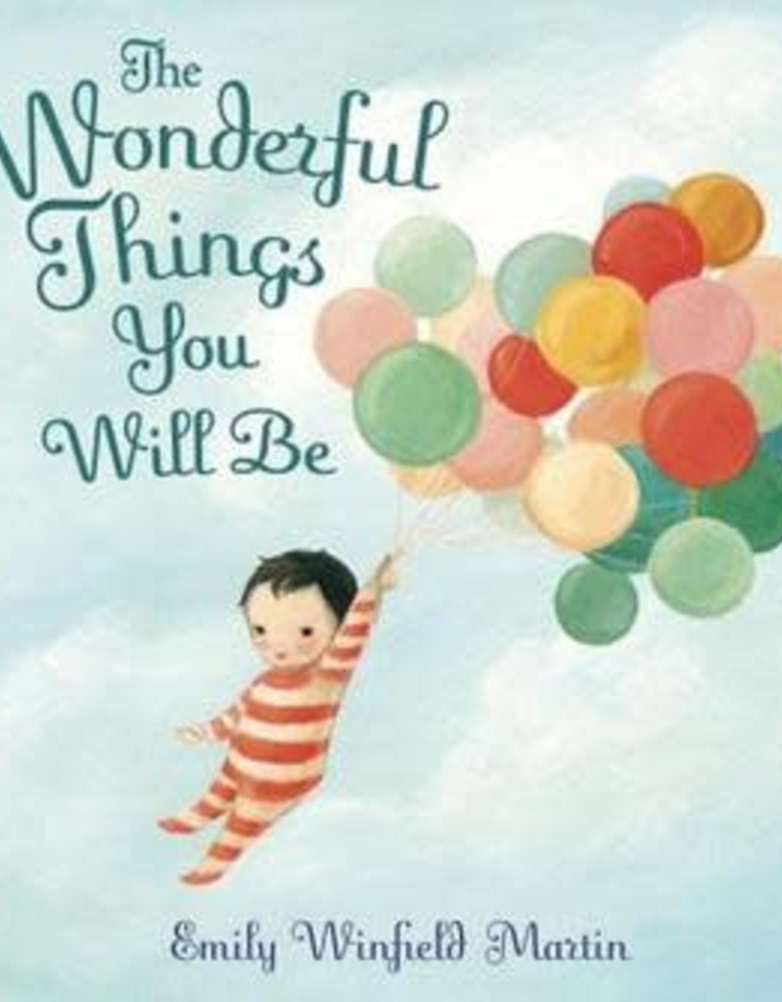 Penguin Random House Wonderful Things You Will Be