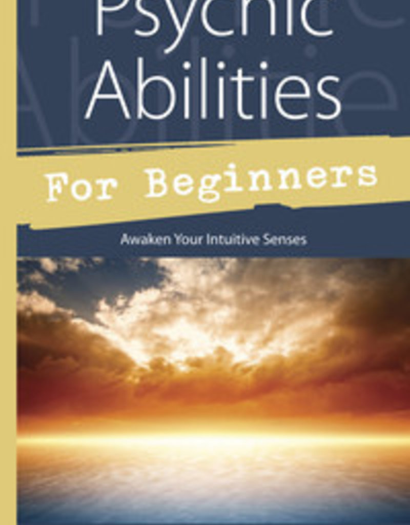 Psychic Abilities For Beginners by Melanie Barnum