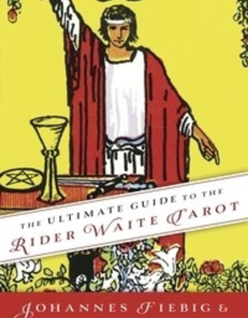 Ultimate Guide To The Rider Waite Tarot