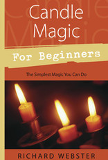 Candle Magic For Beginners: The Simplest Magic You Can Do